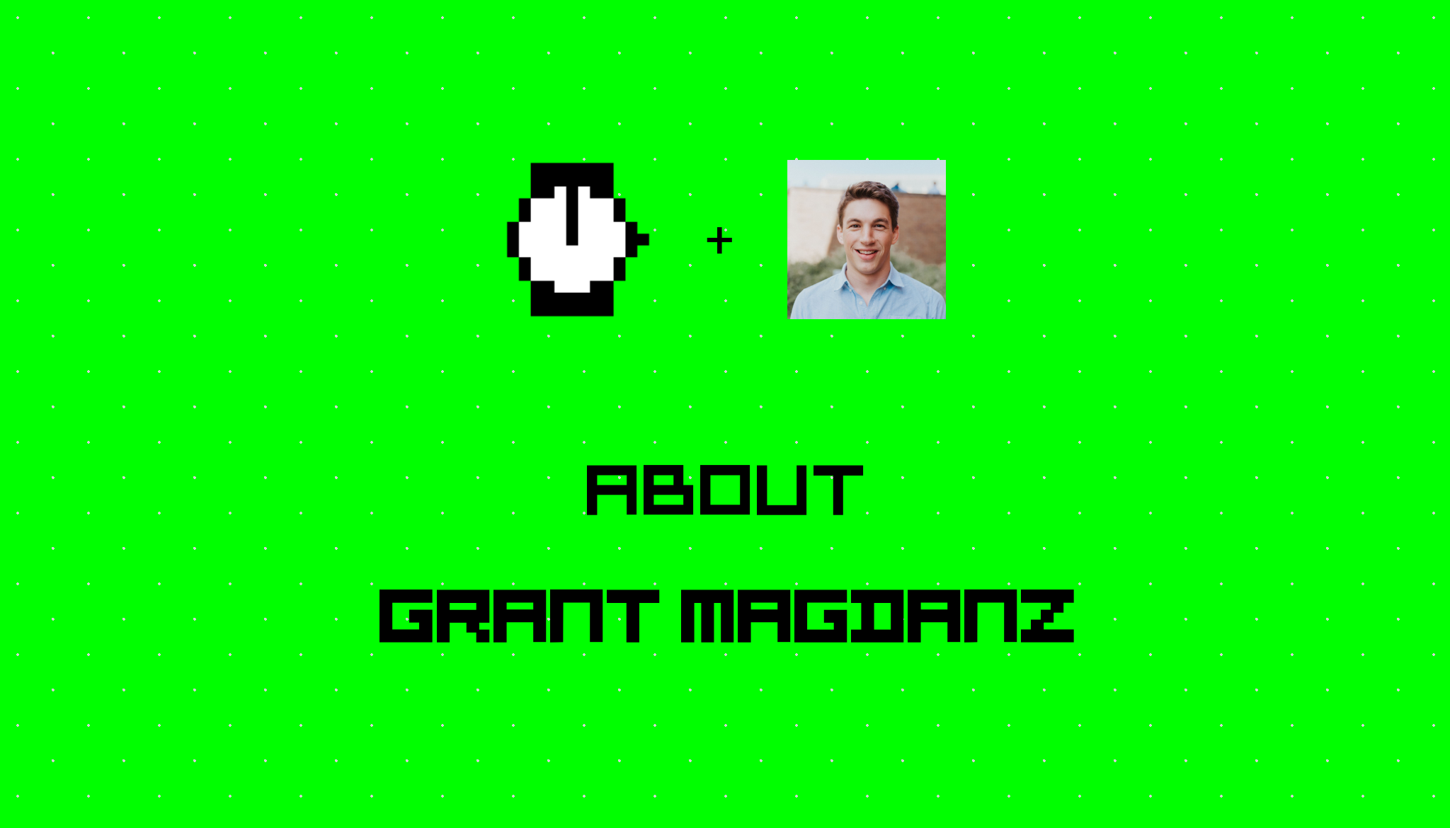 About Grant Magdanz on HackerNoon